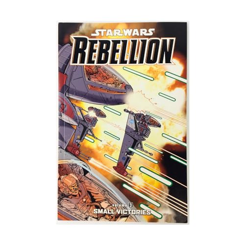 Stock image for Star Wars Rebellion Volume 3: Small Victories (Star Wars Rebellion Graphic Novels) for sale by Ergodebooks