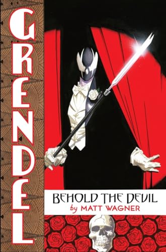 Grendel: Behold The Devil (9781595822154) by Wagner, Matt