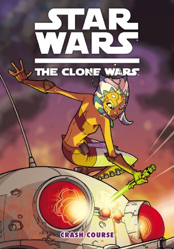 Stock image for Star Wars: The Clone Wars - Crash Course (Star Wars: Clone Wars (Dark Horse)) for sale by SecondSale