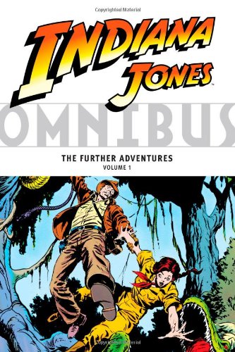 Indiana Jones Omnibus: the Further Adventures 1 (9781595822468) by Simonson, Walt; Byrne, John; O'Neil, Denny; Various