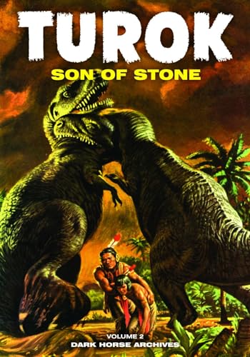 Turok, Son of Stone Archives Volume 2 (9781595822758) by Newman, Paul S.