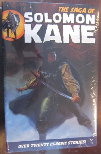 The Saga Of Solomon Kane (9781595823175) by Howard, Robert E.