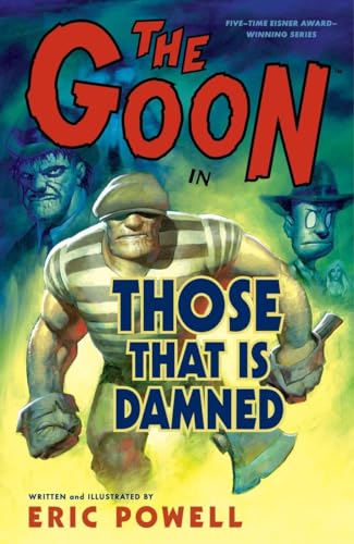 Beispielbild fr The Goon, Volume 8: Those That Is Damned zum Verkauf von Wonder Book