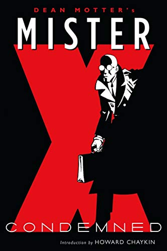 9781595823595: Mister X: Condemned