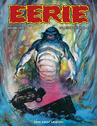 Stock image for Eerie Archives Volume Three, Collecting Eerie 11-15 for sale by Fahrenheit's Books