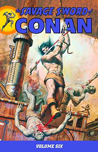 Beispielbild fr The Savage Sword Of Conan Volume 6 zum Verkauf von GF Books, Inc.