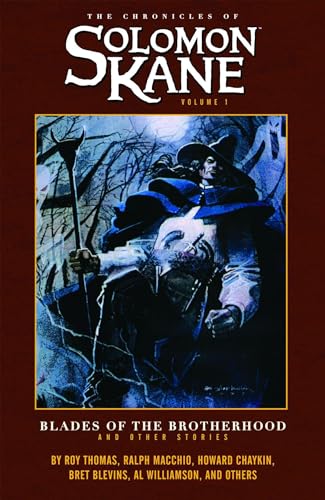 Imagen de archivo de The Chronicles of Solomon Kane a la venta por Smith Family Bookstore Downtown