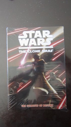 Beispielbild fr Star Wars: The Clone Wars - The Colossus of Destiny zum Verkauf von SecondSale