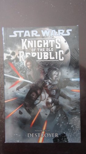 Beispielbild fr Star Wars: Knights of the Old Republic Volume 8 - Destroyer zum Verkauf von Ergodebooks