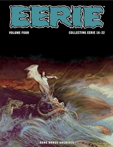 Stock image for Eerie Archives Volume Four, Collecting Eerie 16-22 for sale by Fahrenheit's Books