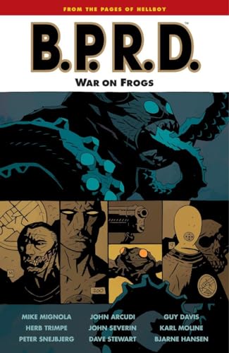 B.P.R.D., Vol. 12: War on Frogs - Mignola, Mike