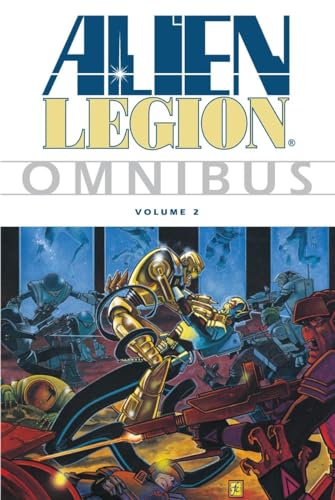 Alien Legion Omnibus 2 (9781595824943) by Zelenetz, Alan