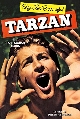Beispielbild fr Edgar Rice Burroughs' Tarzan: The Jesse Marsh Years, Volume 6 zum Verkauf von Adventures Underground