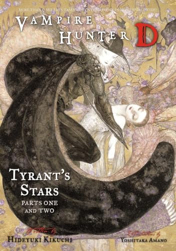 Stock image for Vampire Hunter D, Vol. 16: Tyrant's Stars, Parts 1 & 2 for sale by Books for Life