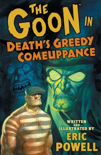 Beispielbild fr The Goon: Volume 10: Death's Greedy Comeuppance zum Verkauf von ThriftBooks-Atlanta