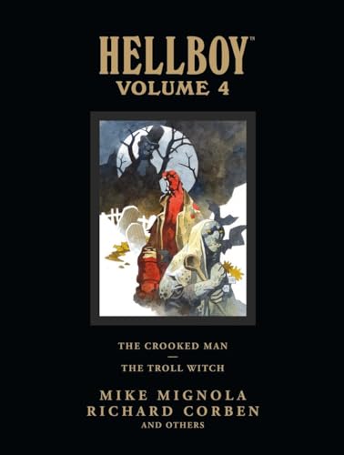 Hellboy Library Edition, Volume 4: The Crooked Man and The Troll Witch