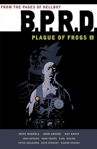 9781595826763: B.P.R.D.: Plague of Frogs Volume 2