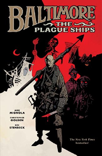 9781595826770: Baltimore: The Plague Ships TP (Baltimore, 1)