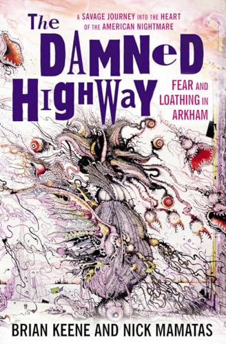 Stock image for The Damned Highway: Fear and Loathing in Arkham for sale by Idaho Youth Ranch Books