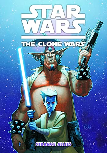 Stock image for Star Wars: The Clone Wars: Strange Allies for sale by Ergodebooks