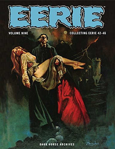 Stock image for Eerie Archives Volume Nine, Collecting Eerie 42-46 for sale by Fahrenheit's Books