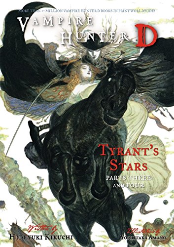 Vampire Hunter D Volume 17: Tyrant's Stars Parts 3 & 4 (9781595828200) by Kikuchi, Hideyuki