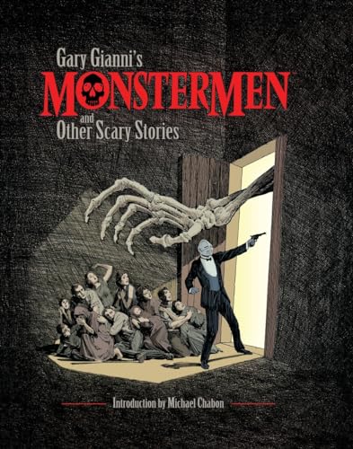 Gary Gianni's Monstermen and Other Scary Stories