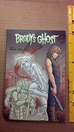 Beispielbild fr Brody's Ghost Book 1 (part 1 and 2) (Book 1 (part 1 and 2)) by Mark Crilley (2011-05-04) zum Verkauf von Wonder Book