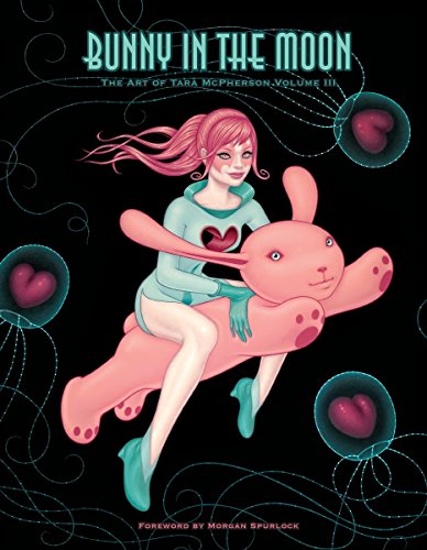 Imagen de archivo de Bunny in the Moon: The Art of Tara McPherson Volume 3 a la venta por McPhrey Media LLC