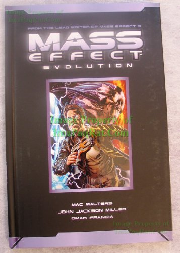 9781595828583: Mass Effect Evolution Custom Hardcover Edition (Dark Horse)