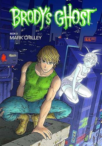 Beispielbild fr Brody's Ghost Volume 3 zum Verkauf von WorldofBooks