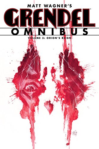 Stock image for Grendel Omnibus Volume 3: Orion's Reign for sale by HPB Inc.
