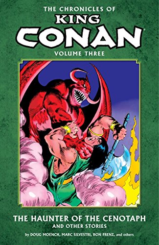 Stock image for The Chronicles of King Conan Volume 3: The Haunter of the Cenotaph and Other Stories for sale by Ergodebooks