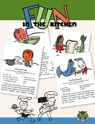 Beispielbild fr Fun in the Kitchen: By Kids for Kids Easy to Make Recipes zum Verkauf von Wonder Book