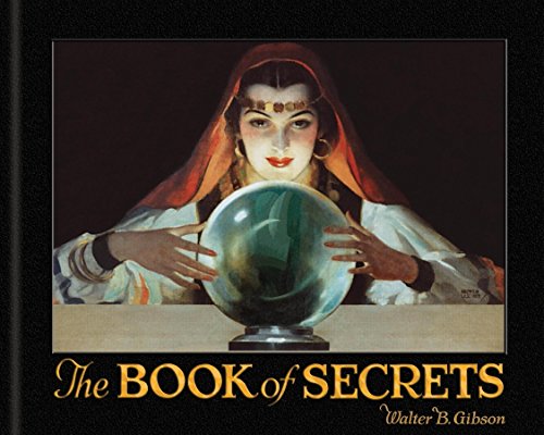 Beispielbild fr The Book of Secrets: Miracles Ancient and Modern zum Verkauf von Books From California