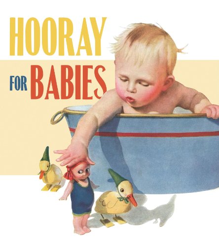 Beispielbild fr Hooray for Babies zum Verkauf von Half Price Books Inc.