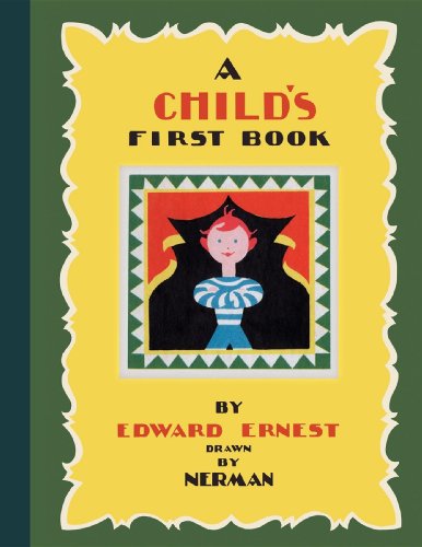Beispielbild fr A Child's First Book zum Verkauf von ThriftBooks-Atlanta