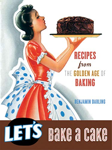 Stock image for Let's Bake A Cake (Vintage cookbooks) for sale by Half Price Books Inc.