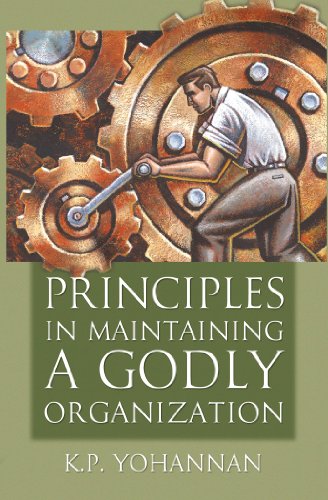 Stock image for Principles in Maintaining a Godly Organization for sale by Gulf Coast Books
