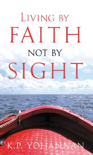 Stock image for Living by Faith, Not by Sight for sale by Better World Books