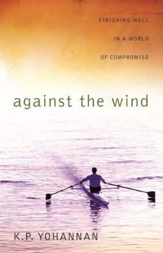 Stock image for Against The Wind for sale by Goodwill of Colorado