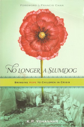 Stock image for No Longer a Slumdog for sale by Christian Book Store