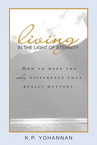Stock image for Living in the Light of Eternity: How to Make the Only Difference That Matters for sale by ThriftBooks-Dallas