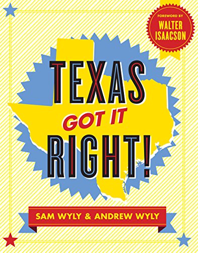 Imagen de archivo de Texas Got It Right! a la venta por BookHolders