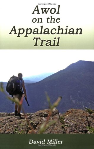 Beispielbild fr AWOL on the Appalachian Trail zum Verkauf von Half Price Books Inc.