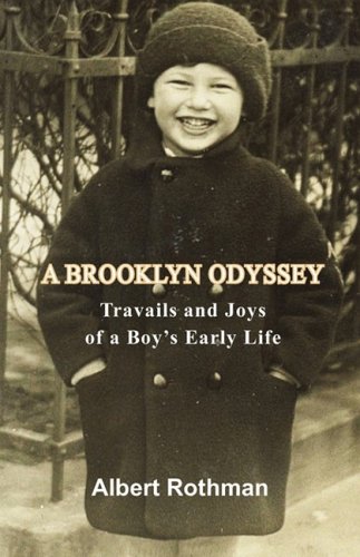 Stock image for A Brooklyn Odyssey: Travails and Joys of a Boy's Early Life for sale by Virginia Martin, aka bookwitch