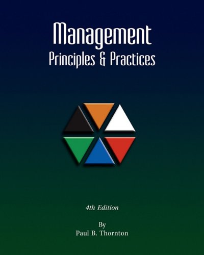 9781595944450: Management Principles and Practice - Fourth Edition