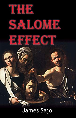 Stock image for The Salome Effect for sale by Revaluation Books