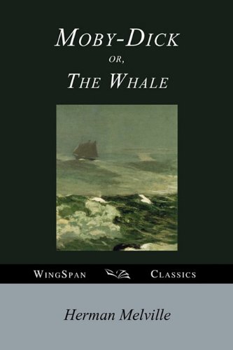 Moby Dick or, the Whale (9781595948403) by Herman Melville