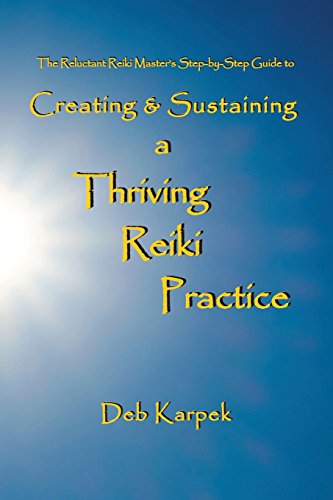 Beispielbild fr Creating and Sustaining a Thriving Reiki Practice zum Verkauf von Better World Books